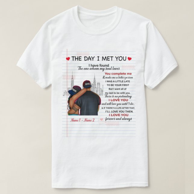 The day i met you shirt (Design Front)
