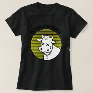 The dead milkmen Cow T-Shirt