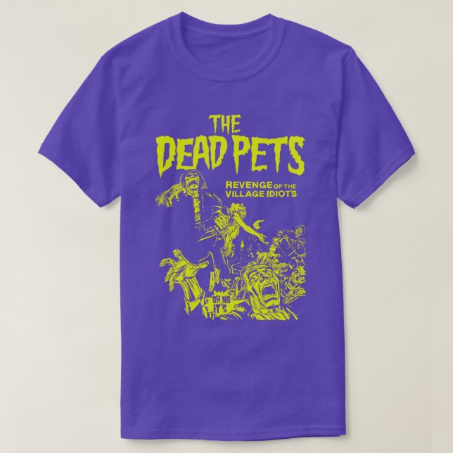The Dead Pets (Classic Frank Tee)  T-Shirt (Design Front)