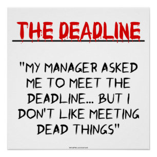 "The Deadline" Poster