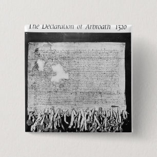 The Declaration of Arbroath, 6 April 1320 15 Cm Square Badge