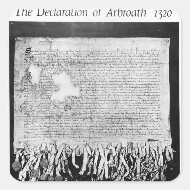 The Declaration of Arbroath, 6 April 1320 Square Sticker (Front)
