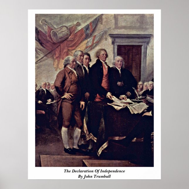 The Declaration Of Independence By John Trumbull Poster (Front)