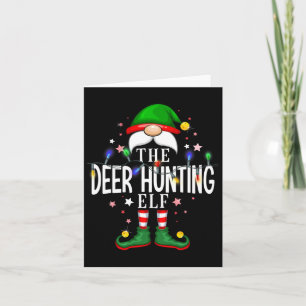 The Deer Hunting Elf Christmas Family Pajama Party Card