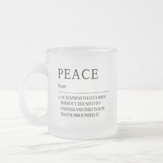 The Definition of Peace Frosted Mug
