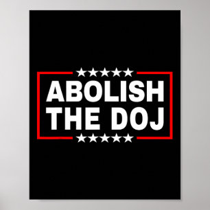 The Department Of Justice (doj) Pro Trump  Poster