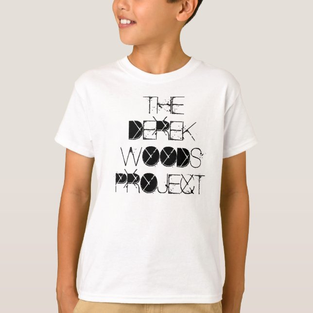 THE DEREK WOODS PROJECT T-Shirt (Front)
