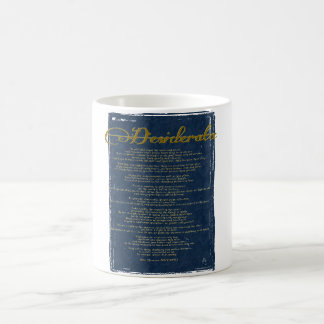 The Desiderata "Desired Things" Coffee Mug