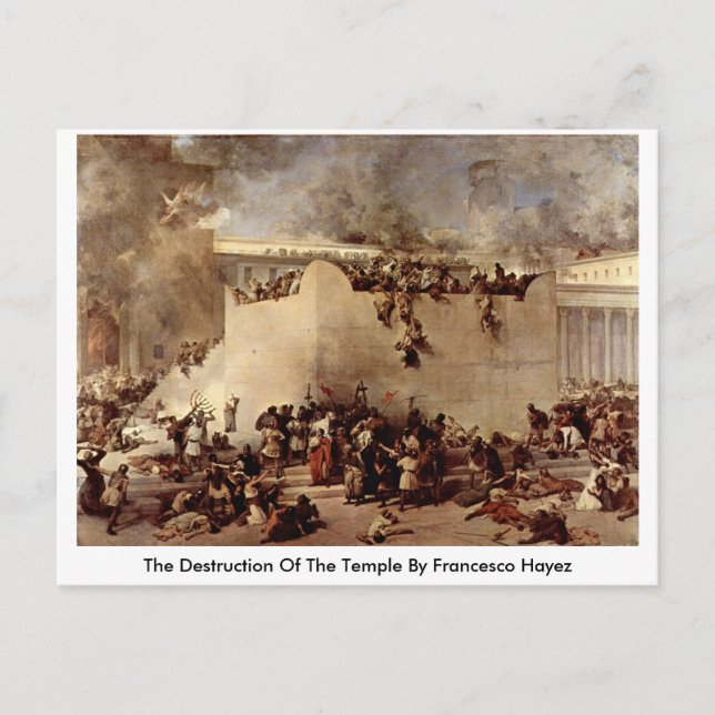 The Destruction Of The Temple By Francesco Hayez Postcard (Front)