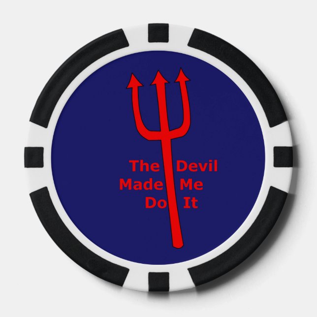 The Devil Made Me Do It Poker Chips (Front)