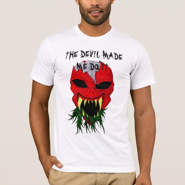 THE DEVIL MADE ME DO IT TEE (Front)