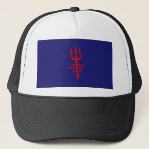 The Devil Made Me Do It Trucker Hat