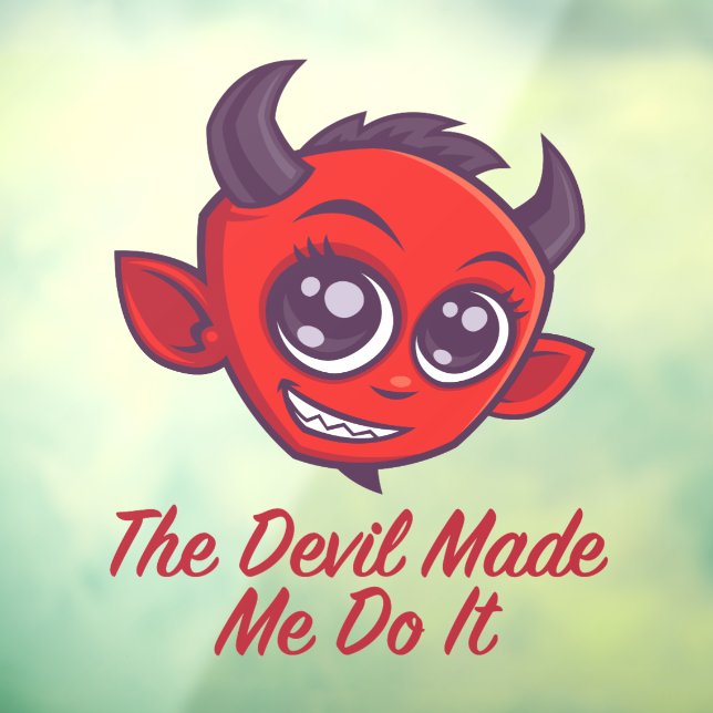The Devil Made Me Do It Window Cling (Sheet 3)