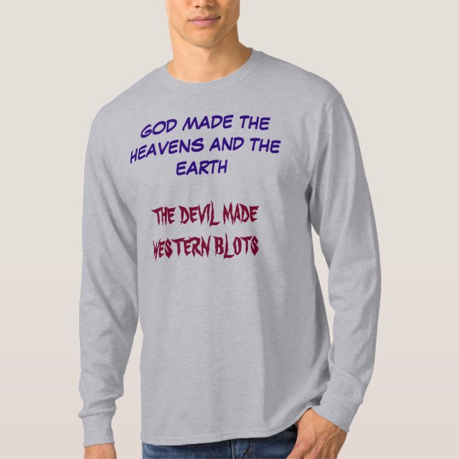 THE DEVIL MADE WESTERN BLOTS T-Shirt (Front)