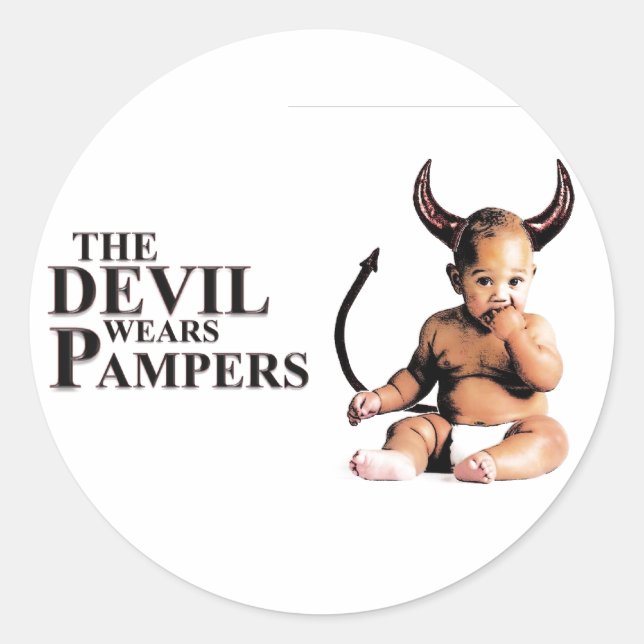 The Devil Wears Pampers Classic Round Sticker (Front)