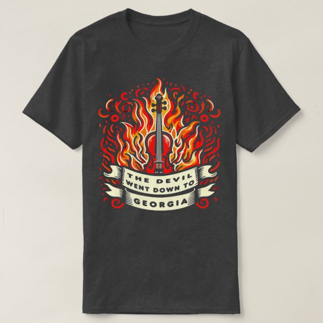 The Devil Went Down To Georgia TShirt 2 (Design Front)