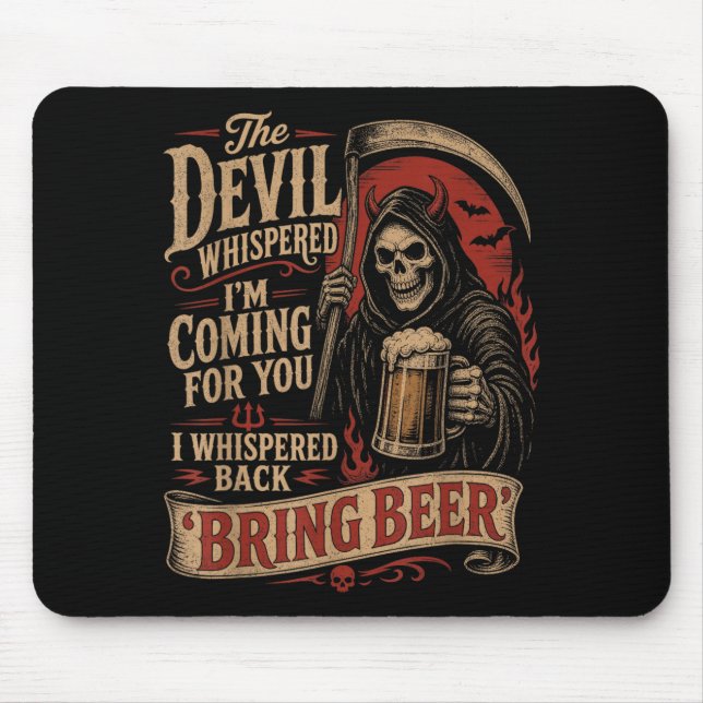 The Devil Whispered Coming For Whispered Back Mouse Mat (Front)