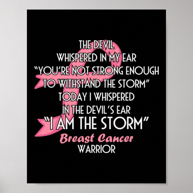 The Devil Whispered in My Ear I Am the Storm - Bre Poster (Front)