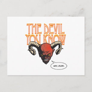 The Devil You Know Wh BG Postcard