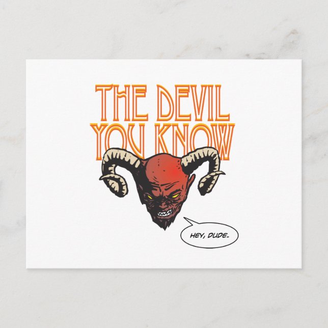 The Devil You Know Wh BG Postcard (Front)