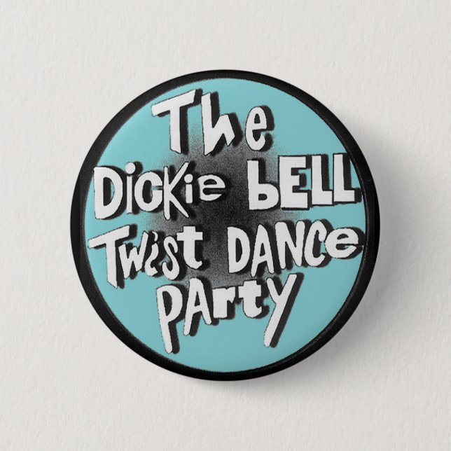 The Dickie Bell Twist Dance Party 6 Cm Round Badge (Front)