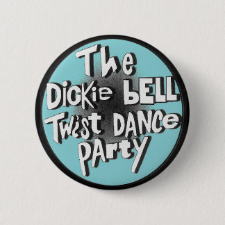 The Dickie Bell Twist Dance Party 6 Cm Round Badge