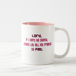 The Diet Prayer Two-Tone Coffee Mug