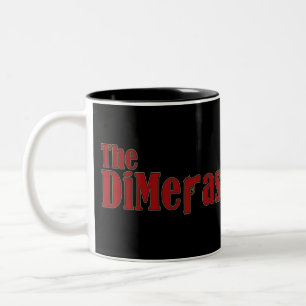 "The DiMeras" Mug