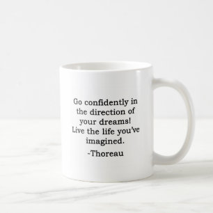 The Direction of Your Dreams Quote Coffee Mug