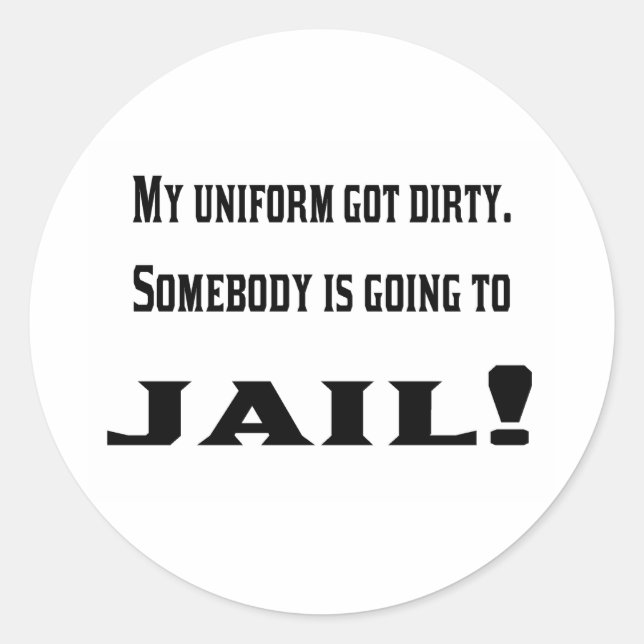 The dirty uniform classic round sticker (Front)