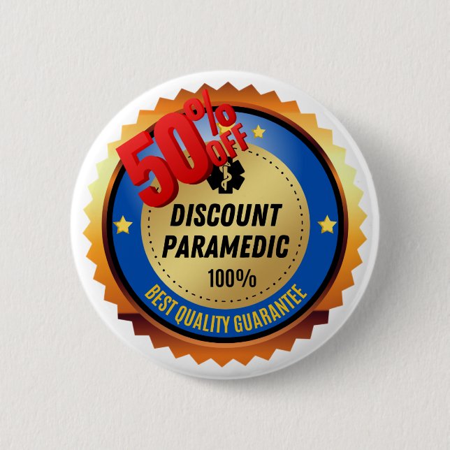 The Discount Paramedic Button (Front)