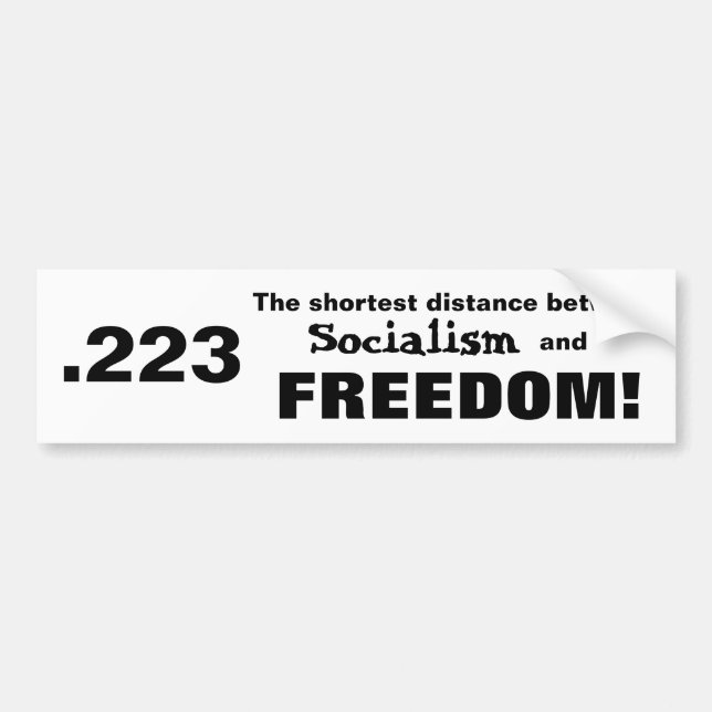 The distance between Socialism and Freedom Bumper Sticker (Front)