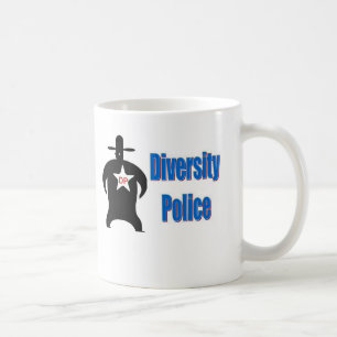The Diversity Police Coffee Mug