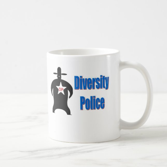 The Diversity Police Coffee Mug (Right)