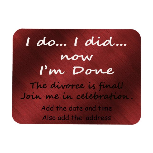The Divorce is Final Magnet (Horizontal)