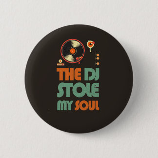 The DJ stole my soul 6 Cm Round Badge
