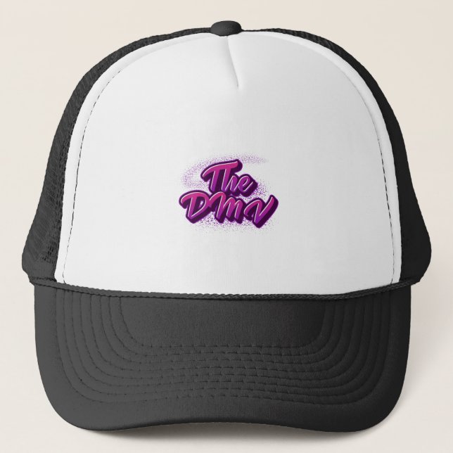The DMV (DC, Maryland, Virginia) Graffiti Style Trucker Hat (Front)