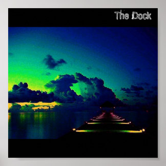 The Dock Poster
