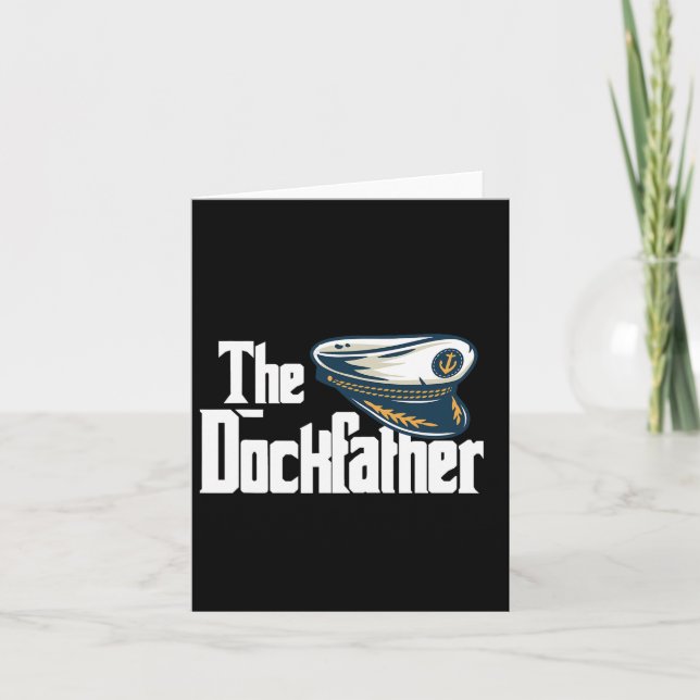 The Dockfather Funny Boating Fishing Boat Dad Capt Card (Front)