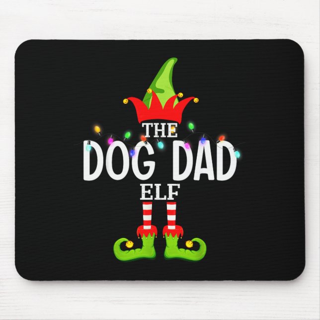 The Dog Dad Elf Christmas Matching Pajamas Men Wom Mouse Mat (Front)