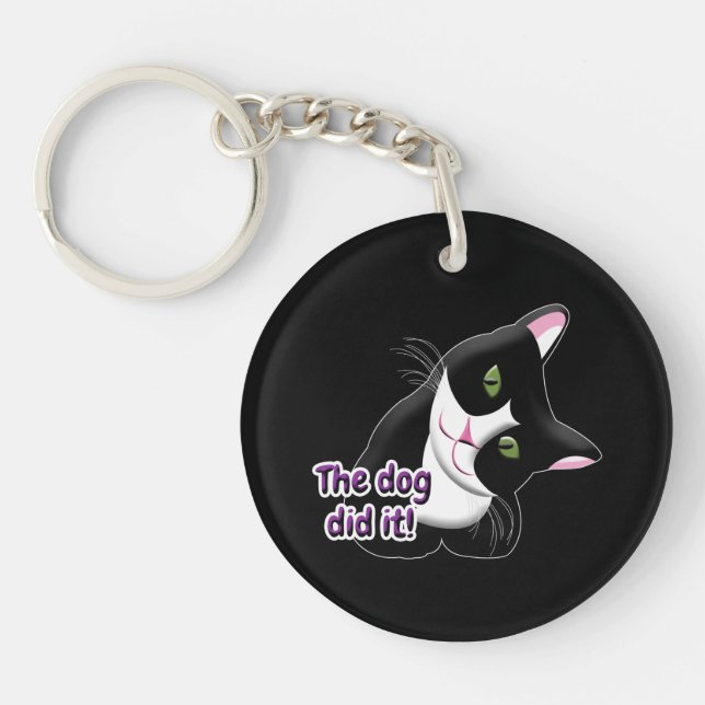 The dog did it Cat Key Ring (Front)