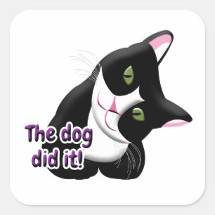 The dog did it Cat Square Sticker