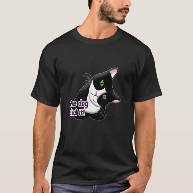 The dog did it Cat T-Shirt (Front)