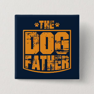 The Dog Father Worn Graphic 15 Cm Square Badge