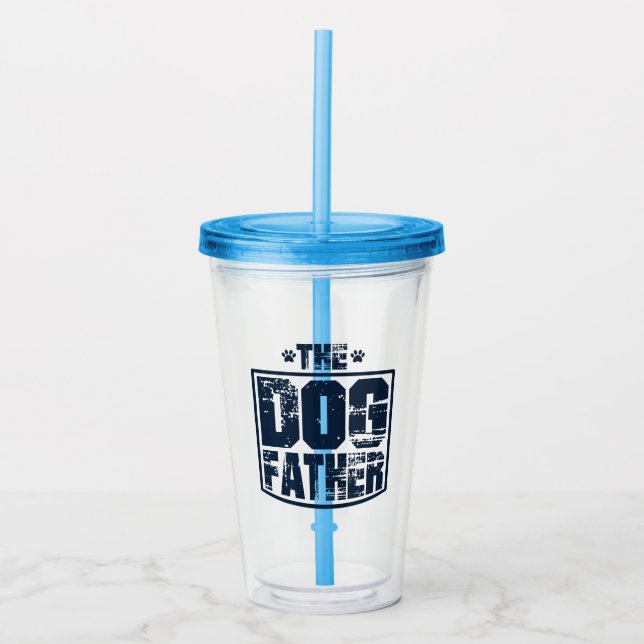 The Dog Father Worn Graphic Acrylic Tumbler (Front)