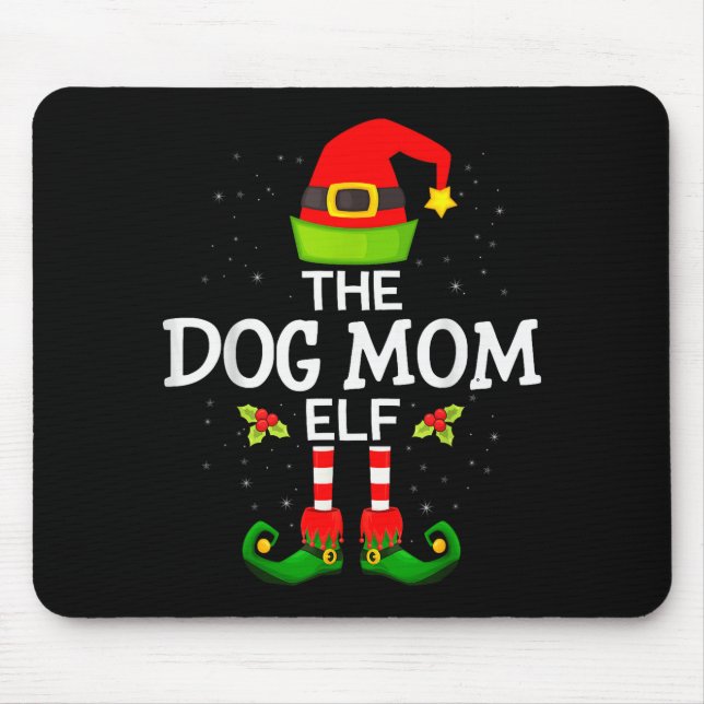 The Dog Mom Elf Christmas Family Matching Pajama M Mouse Mat (Front)