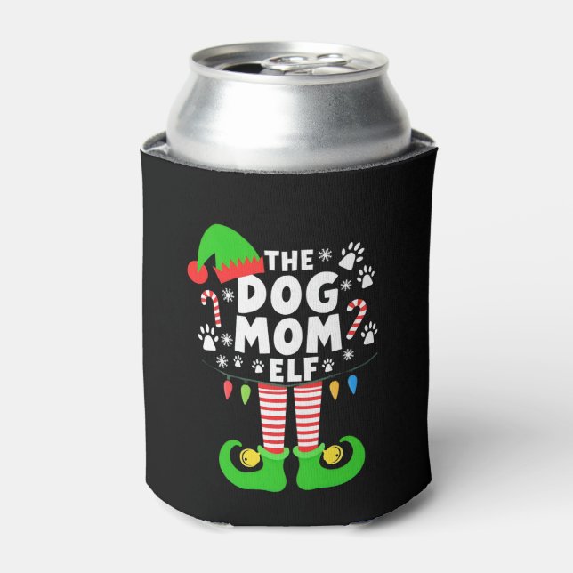 The Dog Mom Elf Xmas Funny Dogs lover Christmas Do Can Cooler (Can Front)