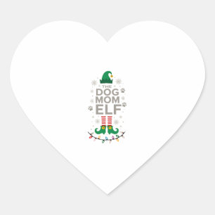 The Dog Mom Elf Xmas Funny Dogs lover Christmas Do Heart Sticker