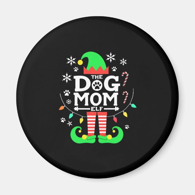 The Dog Mom Elf Xmas Funny Dogs lover Christmas Do Magnet (Front)