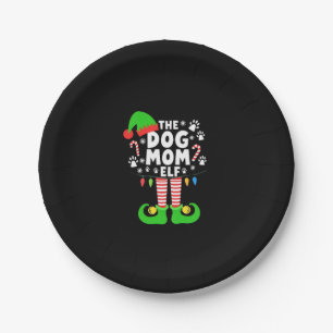 The Dog Mom Elf Xmas Funny Dogs lover Christmas Do Paper Plate